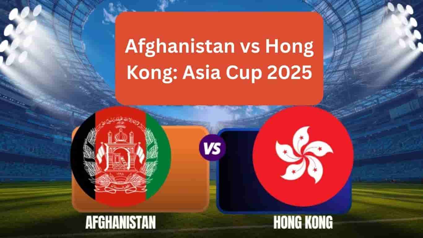 Afghanistan vs Hong Kong Asia Cup 2025 - topcricketids